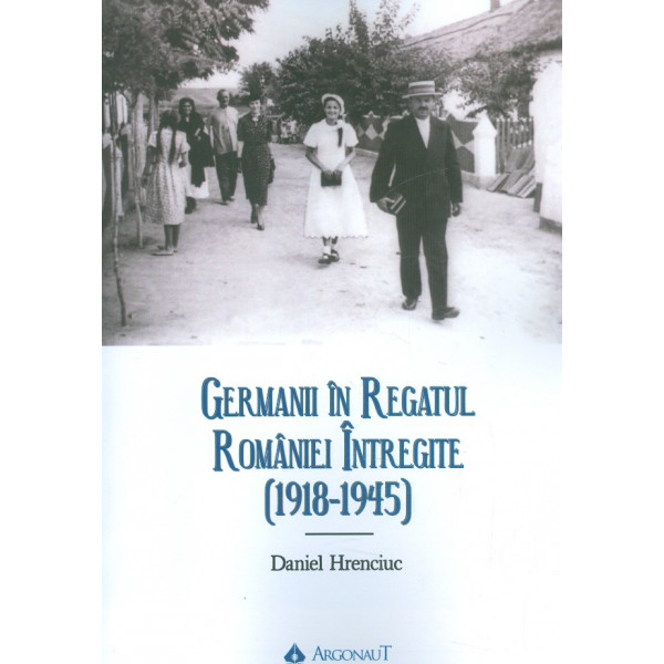 Germanii in Regatul Romaniei intregite (1918-1945)
