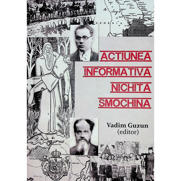 Actiunea informativa Nichita Smoochina