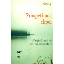 Prospetimea clipei....