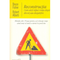 Reconstructia. Cum sa-ti...
