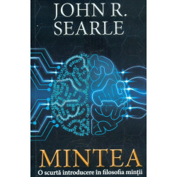 Mintea. O scurta introducere in filosofia mintii