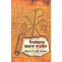 Respingerea tuturor ereziilor