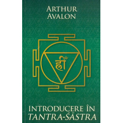 Introducere in Tantra-Sastra
