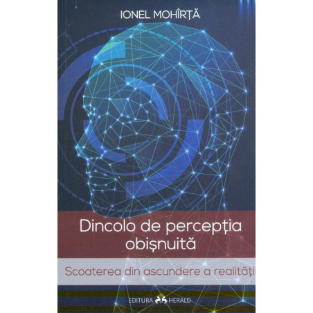 Dincolo de perceptia...