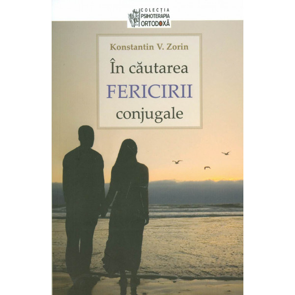 In cautarea fericirii conjugale