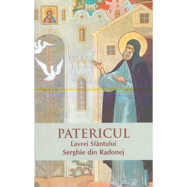 Patericul Lavrei Sfantului Serghie din Radonej