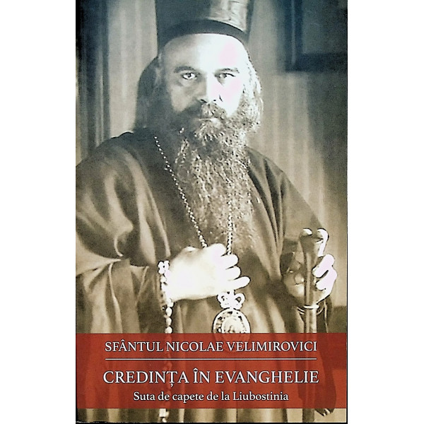 Credinta in Evanghelie. Suta de capete de la Liubostinia