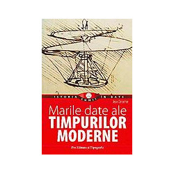 Marile date ale timpurilor...