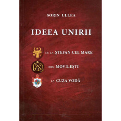 Ideea Unirii de la Stefan...