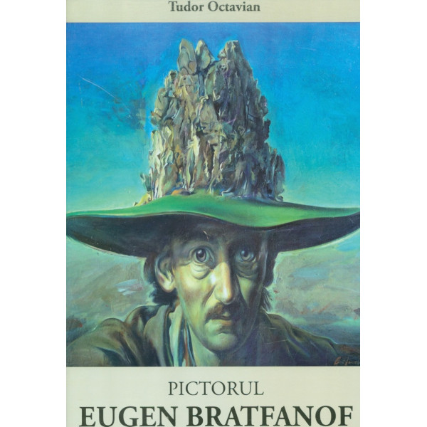 Pictorul Eugen Bratfanof