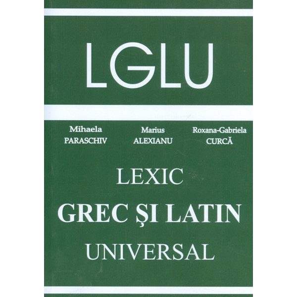 Lexic grec si latin universal