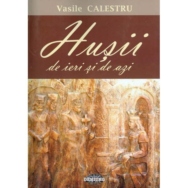 Husii de ieri si de azi