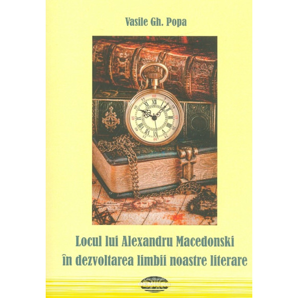 Locul lui Alexandru Macedonski in dezvoltarea limbii noastre literare