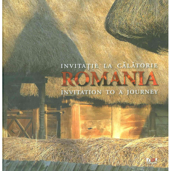 Romania - Invitatie la calatorie. Editie bilingva