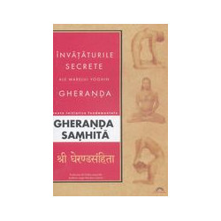 Gheranda Samhita: invataturile secrete ale marelui yoghin