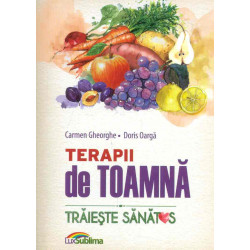 Terapii de toamna. Traieste...