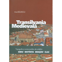 Transilvania medievala -...