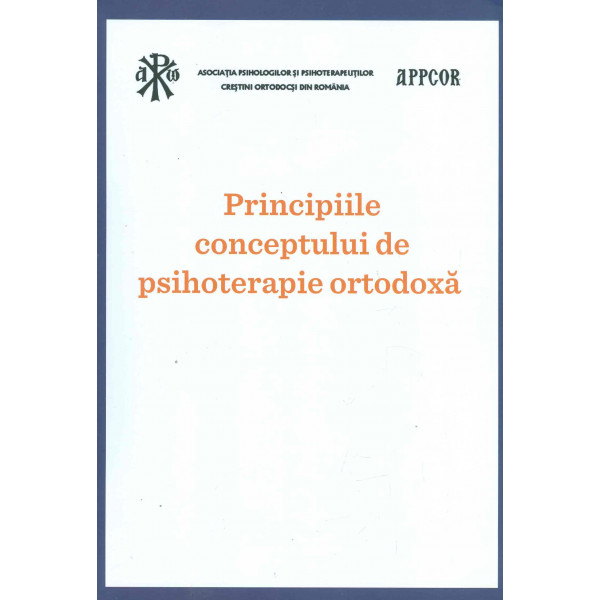 Principiile conceptului de psihoterapie ortodoxa
