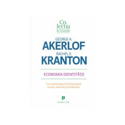 Economia identitatii: cum...