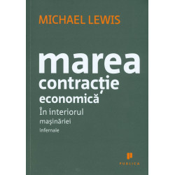 Marea contractie economica:...