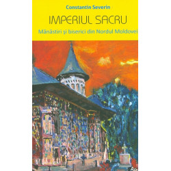 Imperiul sacru. Manastiri...