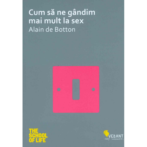 Cum sa ne gandim mai mult la sex