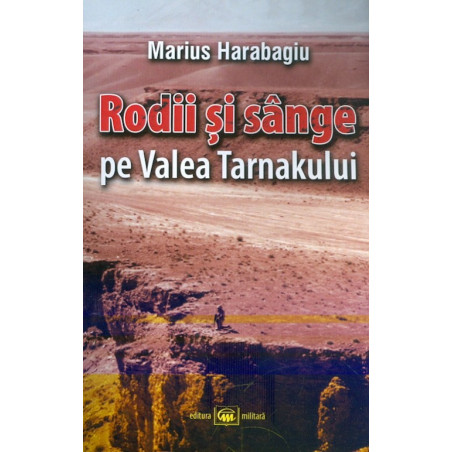 Rodii si sange pe Valea...