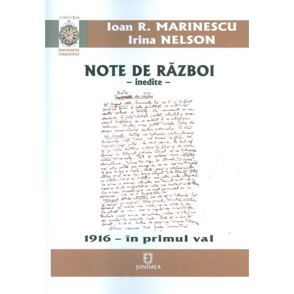 Note de razboi - Inedite. 1916 - In primul val