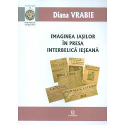 Imaginea Iasilor in presa...