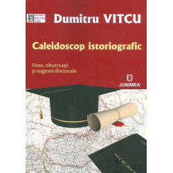 Caleidoscop istoriografic....