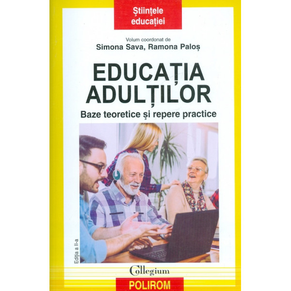 Educatia adultilor. Baze teoretice si repere practice