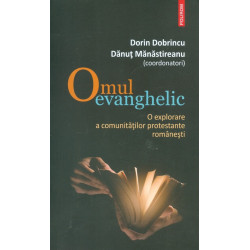 Omul evanghelic. O...