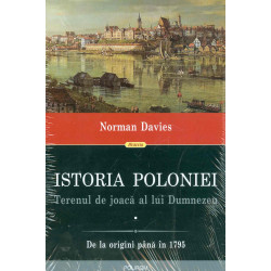 Istoria Poloniei, vol. I-II - De la origini pana in 1795. Din 1975 pana in prezent