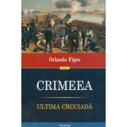 Crimeea. Ultima cruciada