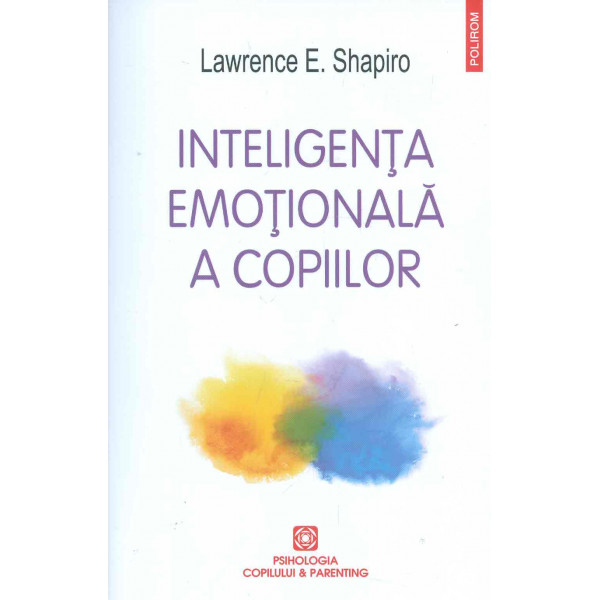 Inteligenta emotionala a copiilor
