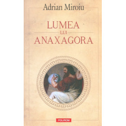Lumea lui Anaxagora