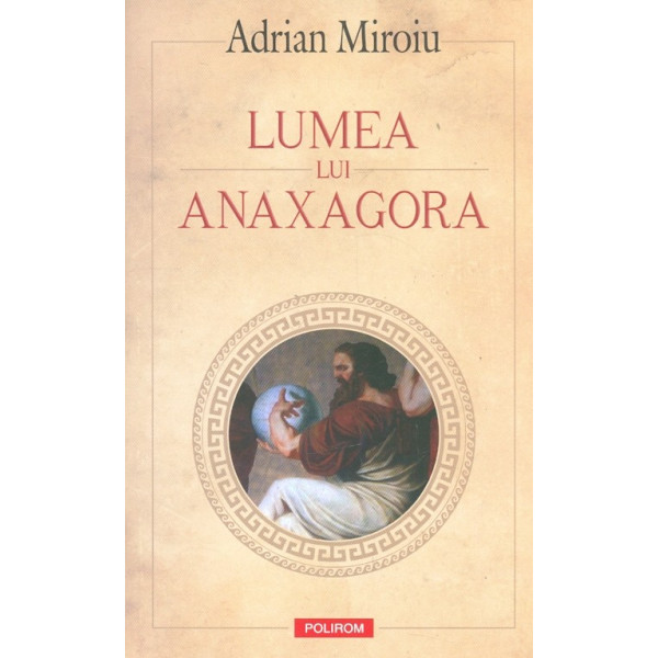 Lumea lui Anaxagora