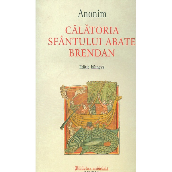 Calatoria Sfantului Abate Brendan. Editie bilingva
