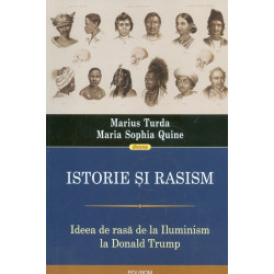 Istorie si rasism. Ideea de...