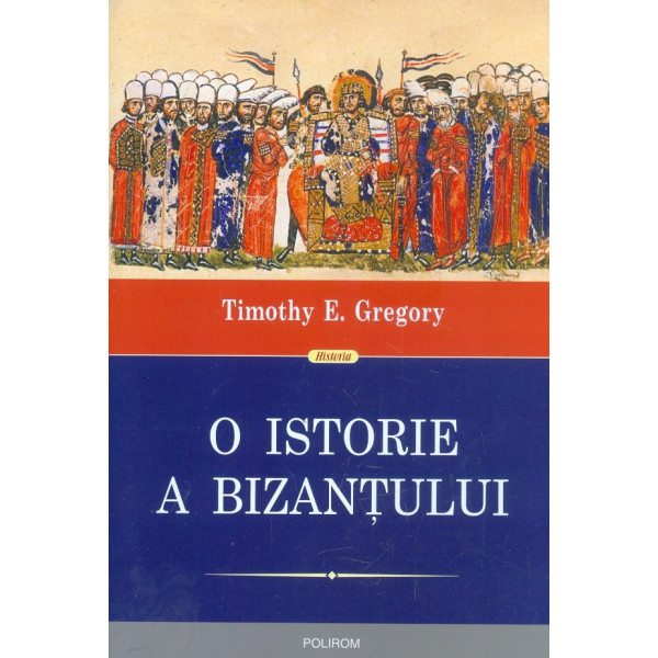 O istorie a Bizantului