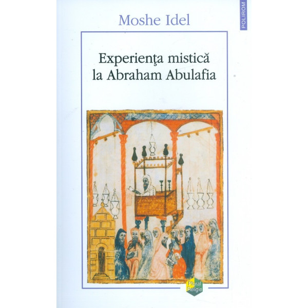 Experienta mistica la Abraham Abulafia