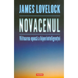 Novacenul. Viitoarea epoca...