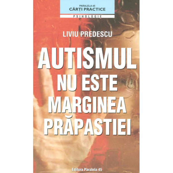 Autismul nu este marginea prapastiei