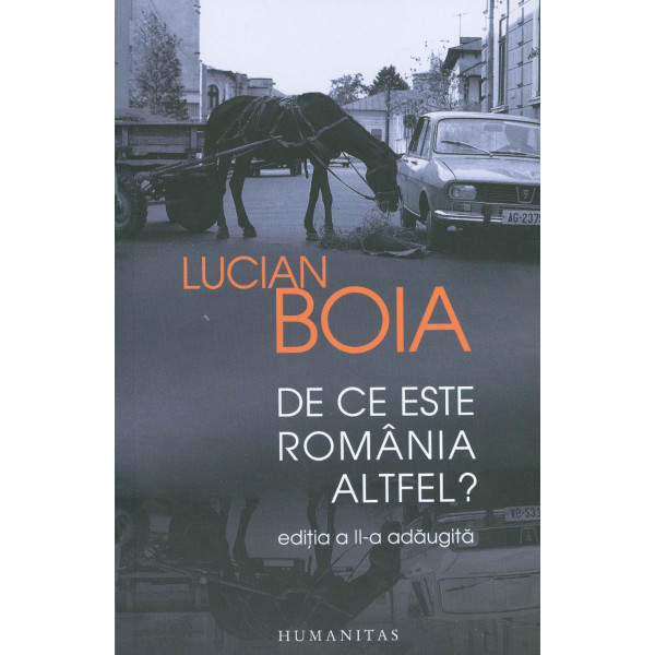 De ce este Romania altfel?