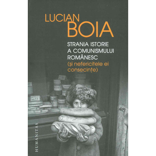 Strania istorie a comunismului romanesc (si nefericitele ei consecinte)