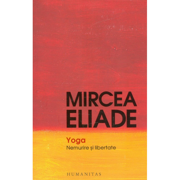 Yoga - Nemurire si liberate
