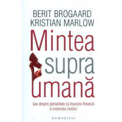 Mintea supraumana sau...