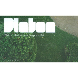Platon. Phaidon sau Despre...