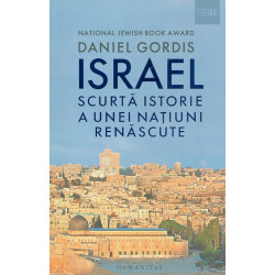 Israel. Scurta istorie a unei natiuni renascute