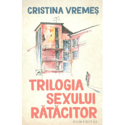 Trilogia sexului ratacitor